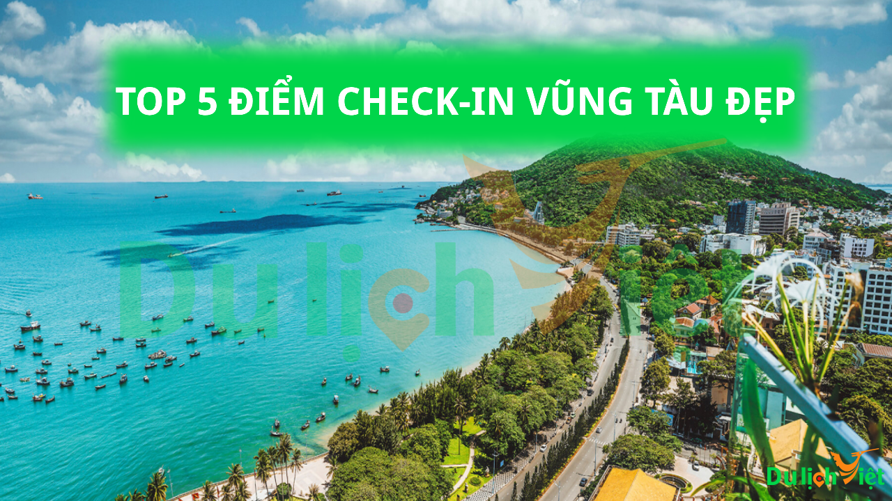 top-5-diem-check-in-vung-tau-moi-va-dep-nhat
